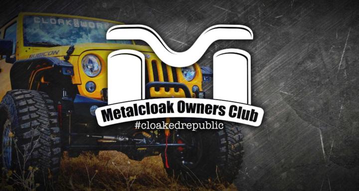 Metalcloak Owners Club
