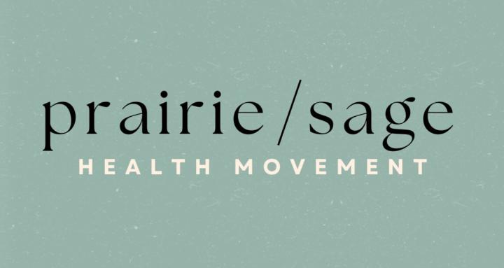 Prairie Sage Health Movement