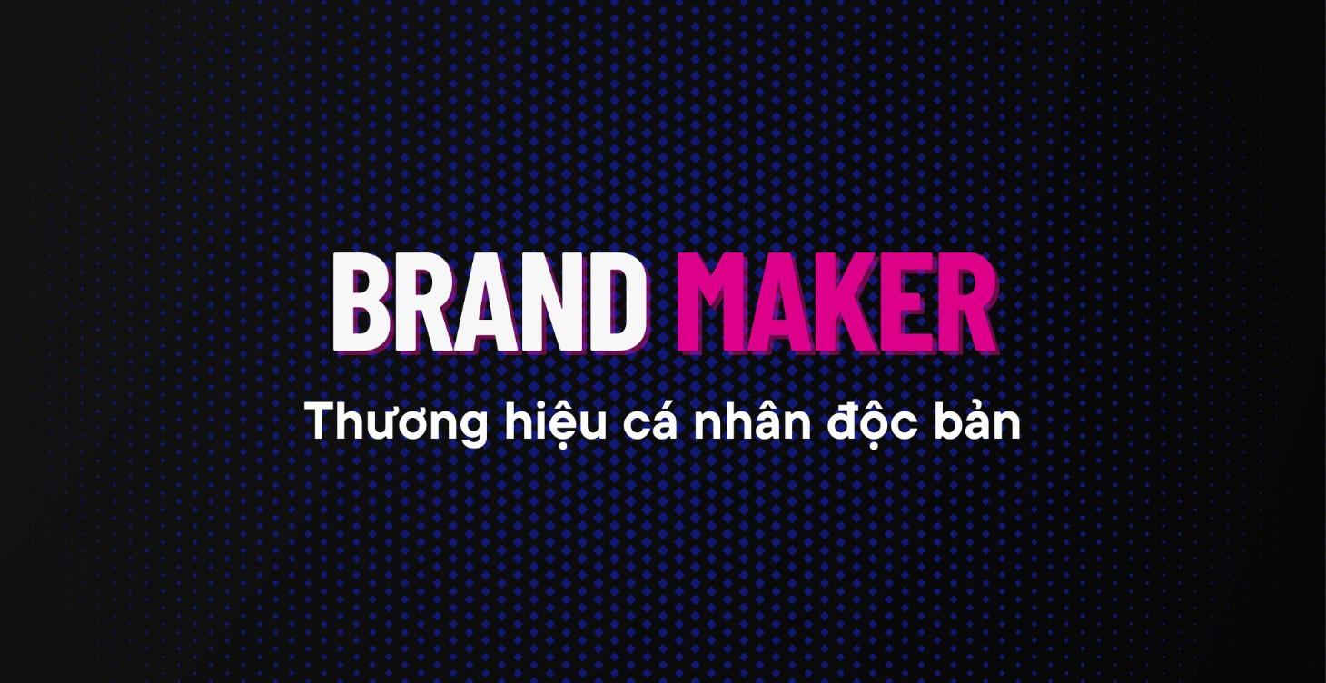 BRAND MAKER