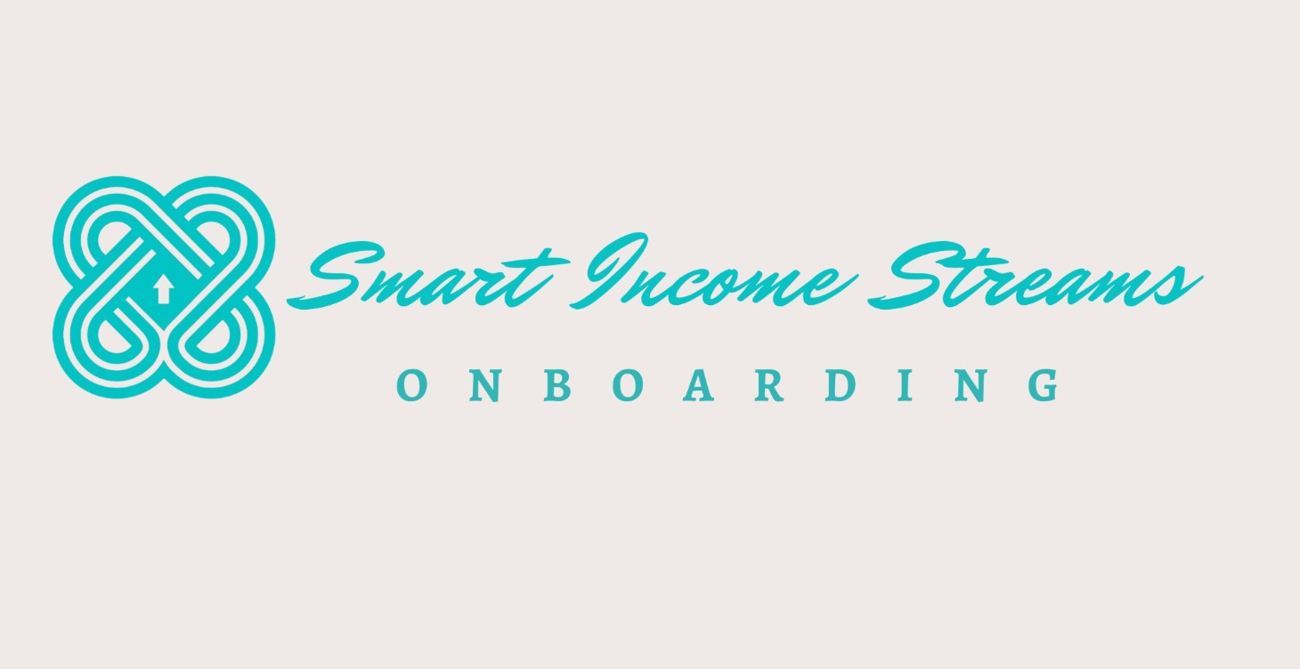 SMART INCOME STREAMS ONBOARDING