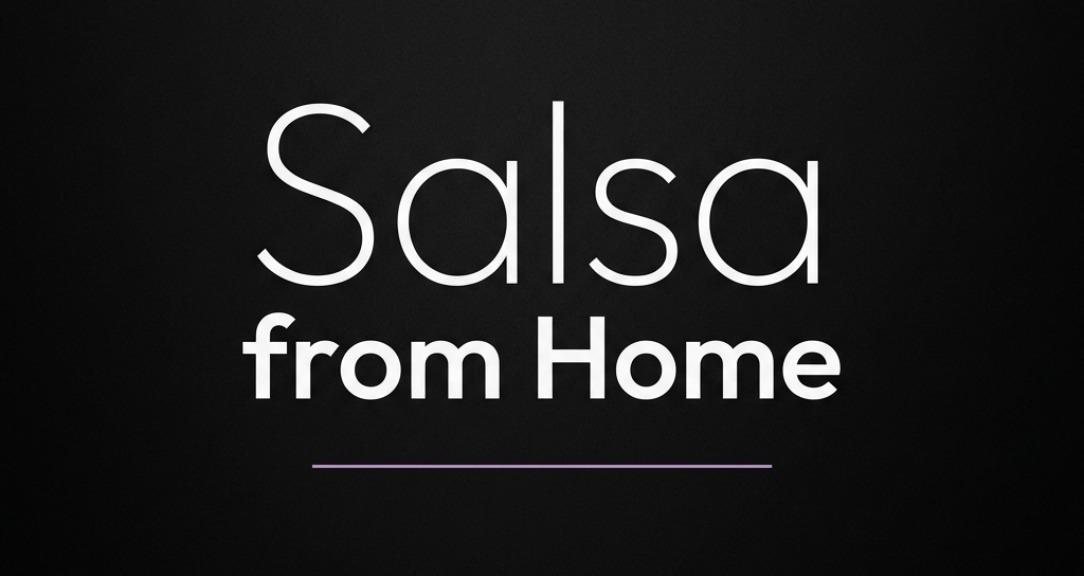 Salsa From Home