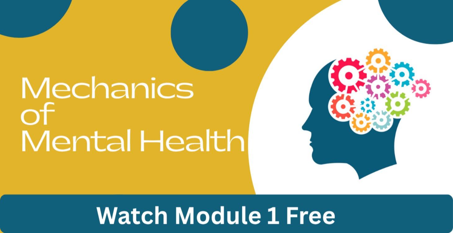 Mechanics of Mental Health