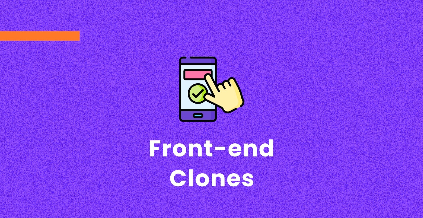 Front-end Clones