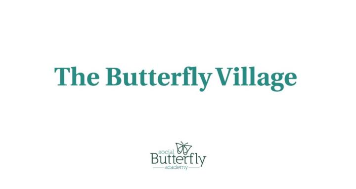 The Butterfly Village
