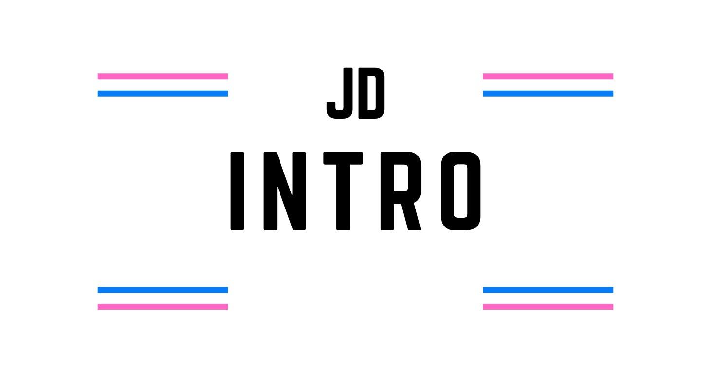 JD Intro
