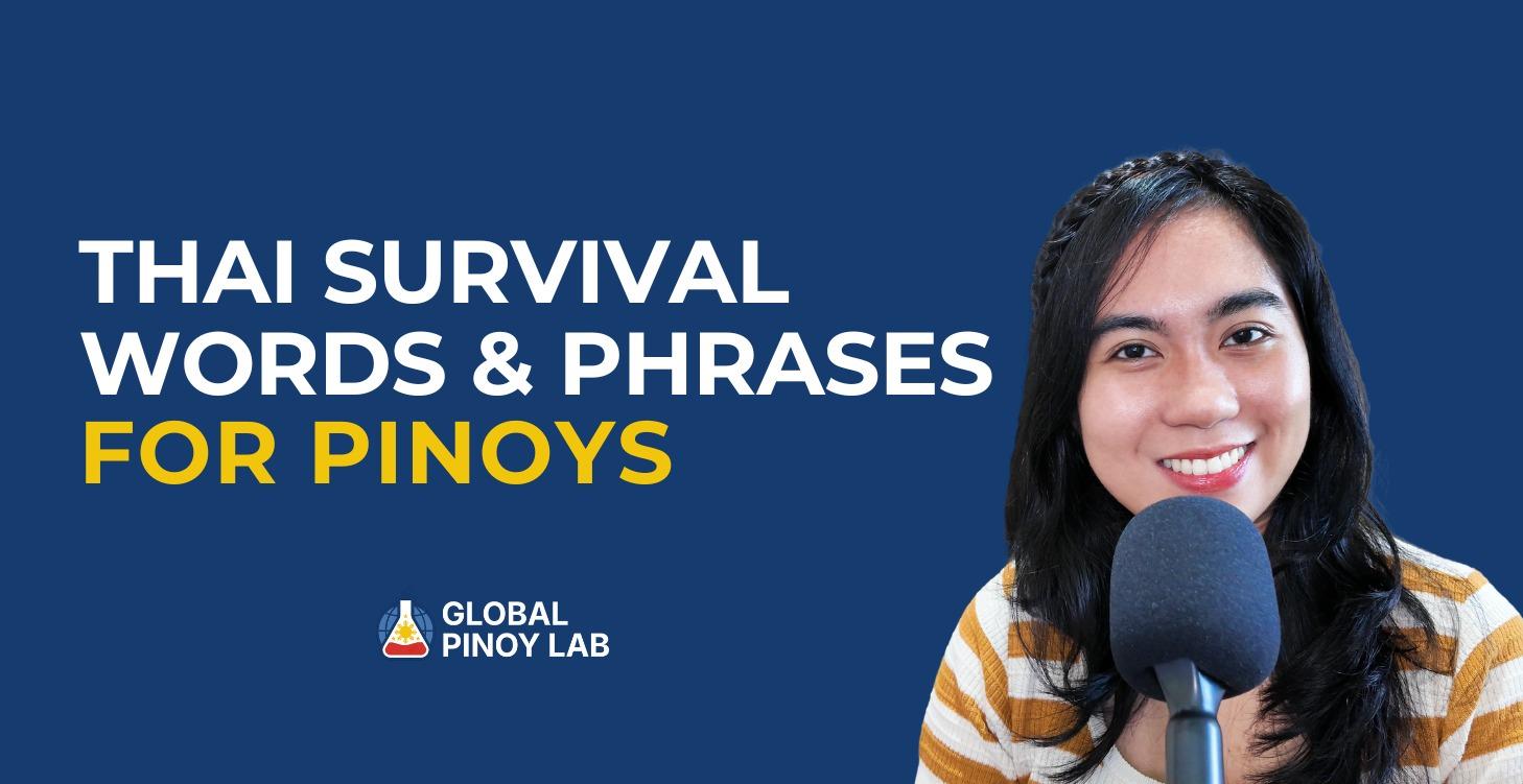 Thai Survival Words and Phrases for Pinoys