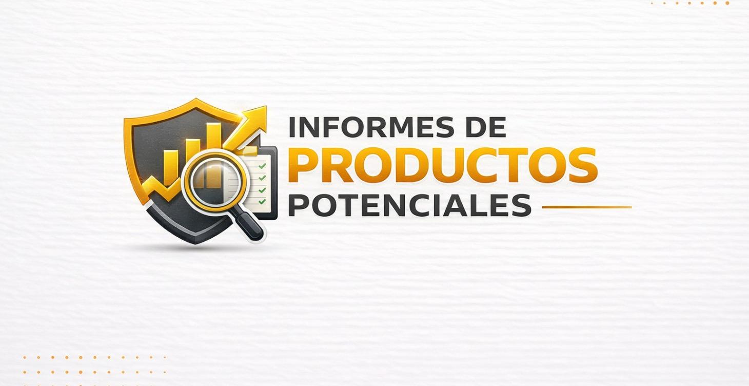 Informes de Productos Potenciales