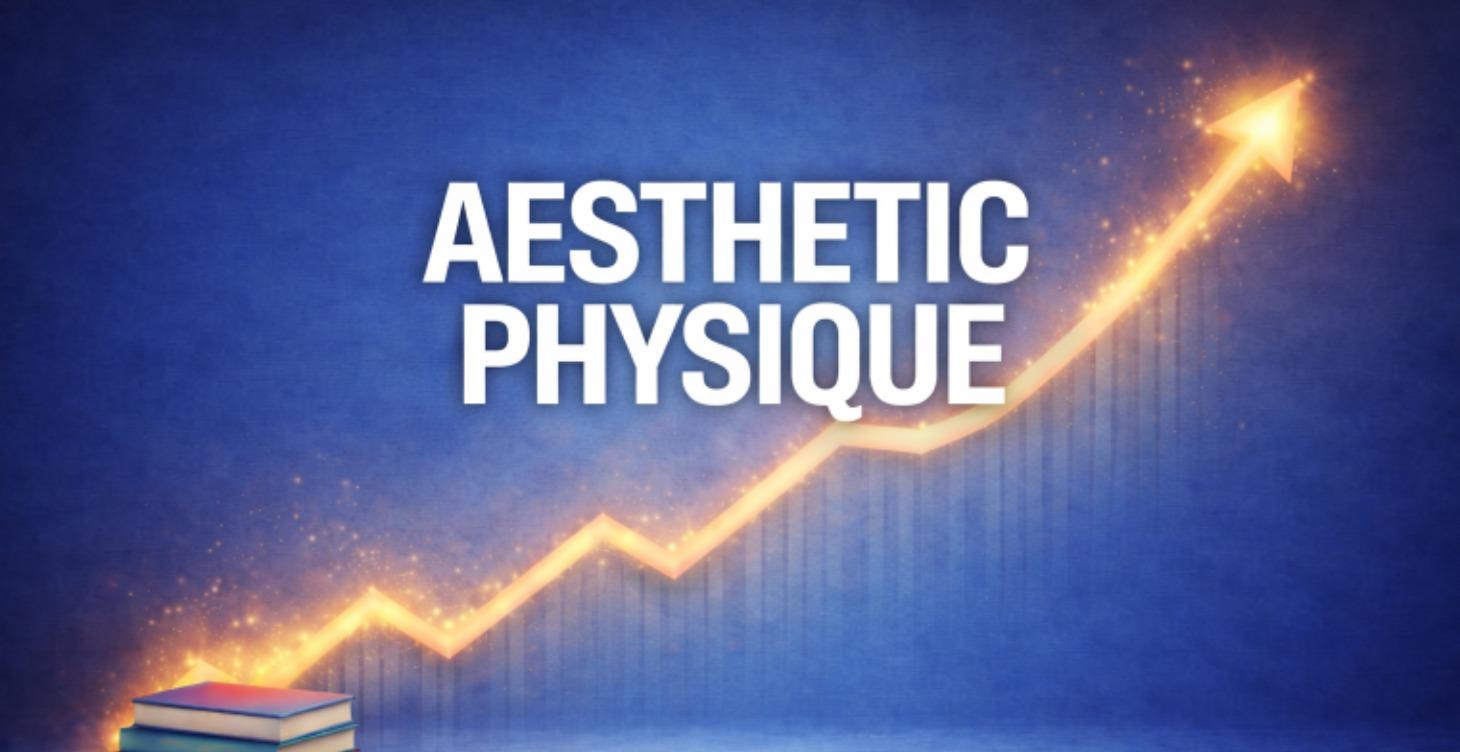 AESTHETIC PHYSIQUE
