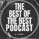 The Best of The Best Podcast