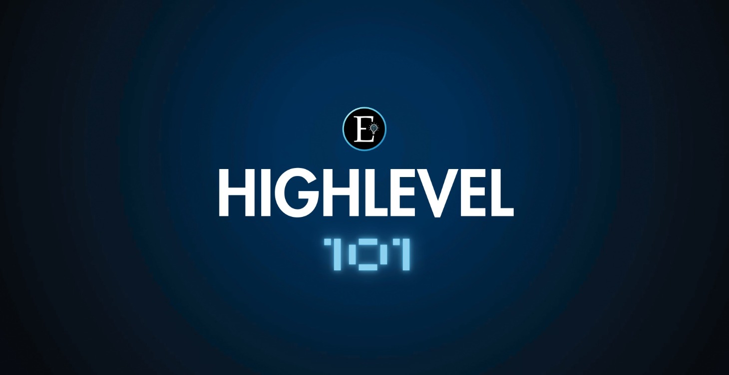 HighLevel 101