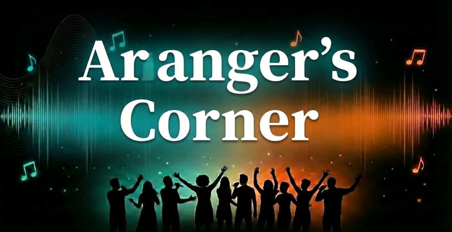 Arranger's corner