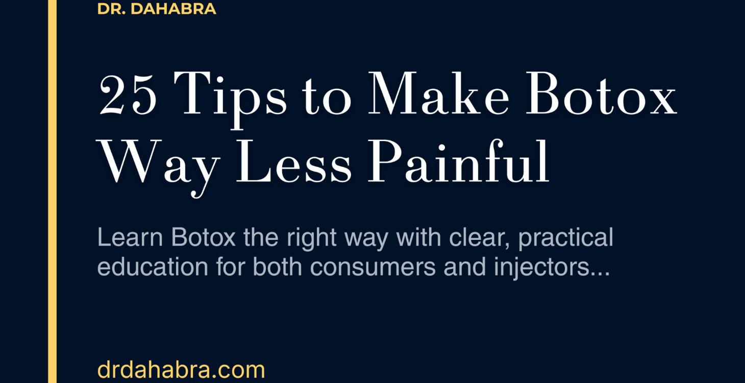 25 Tips to Make Botox Way Less Painful