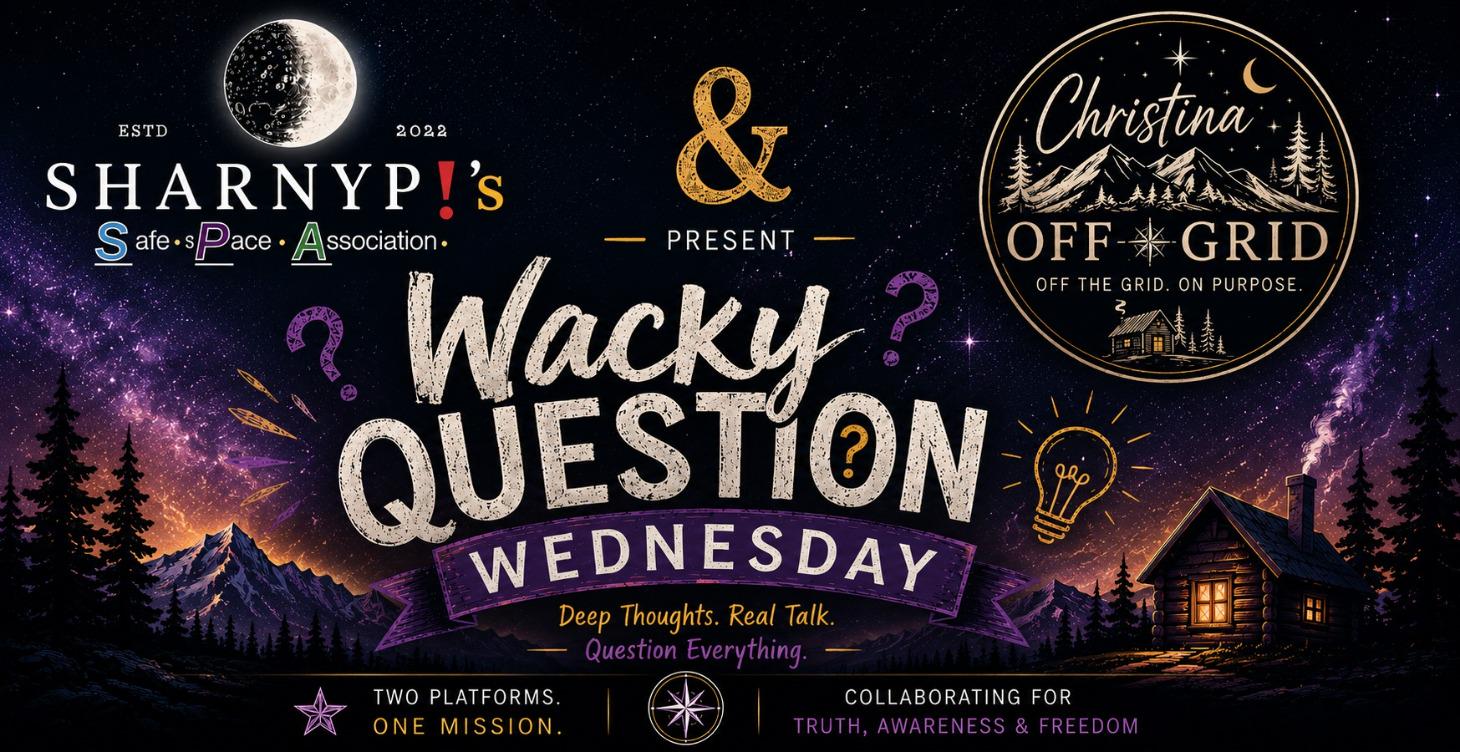 💬 Wacky Question Wednesday