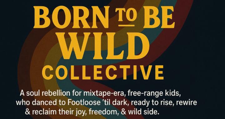 Born to be Wild Collective 