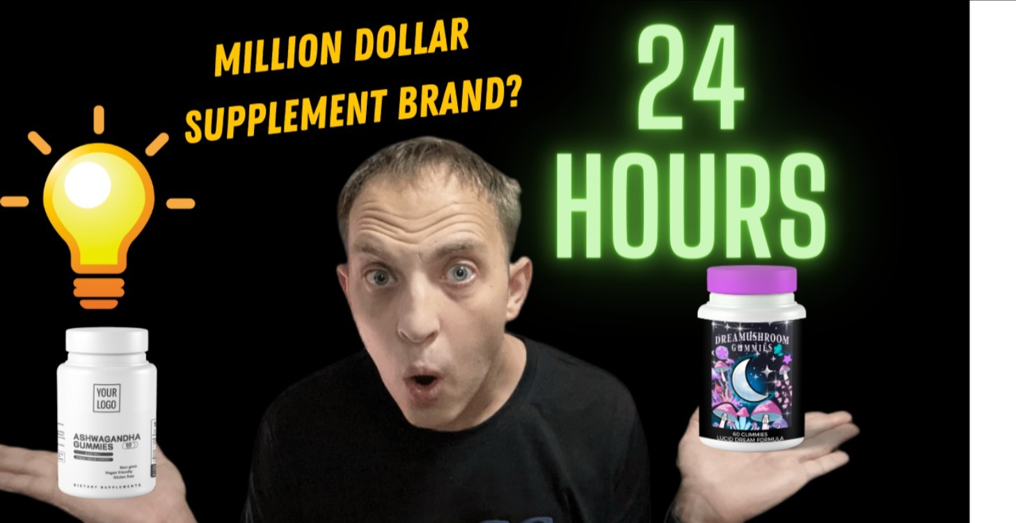 How To Start Your Supplement Brand In 24 Hours