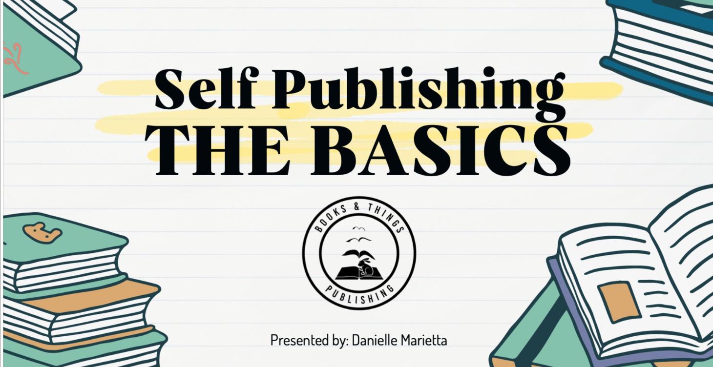 Self Publishing - The Basics