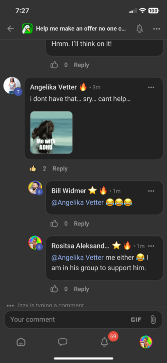 😂 Why is it that when I look at my notifications to see how many I got it’s always 69?