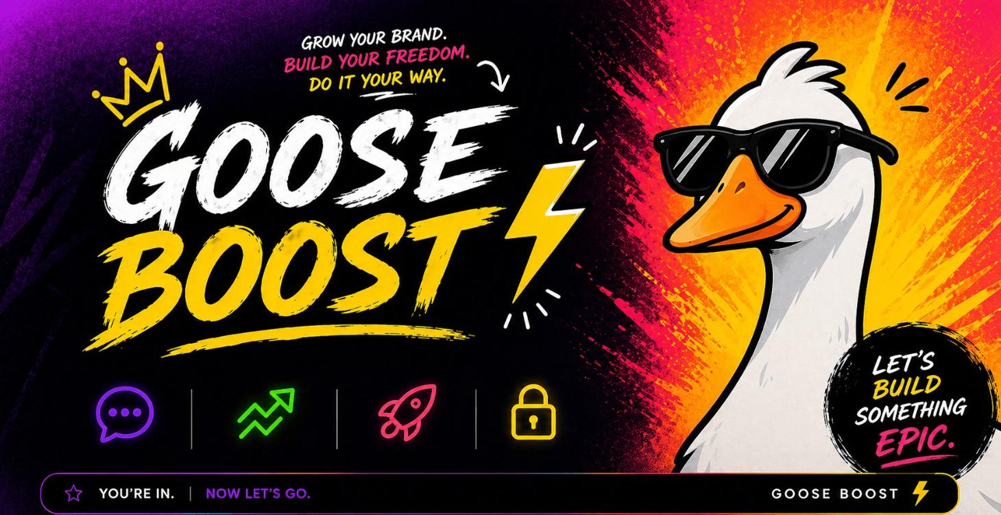 🚀 Goose Boost 🧃