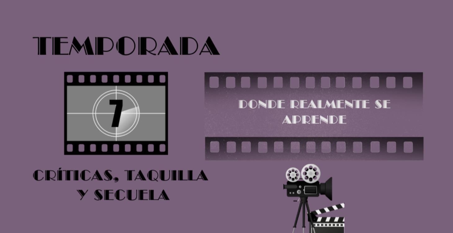 TEMPORADA 8: CRÍTICAS, TAQUILLA & SECUELA