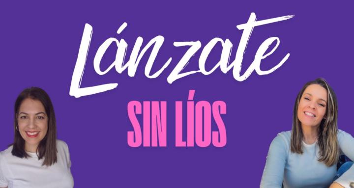 Lánzate sin Líos
