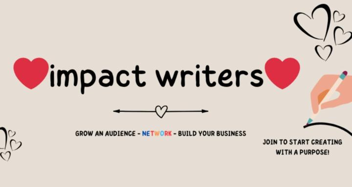 ❤️Impact Writers❤️