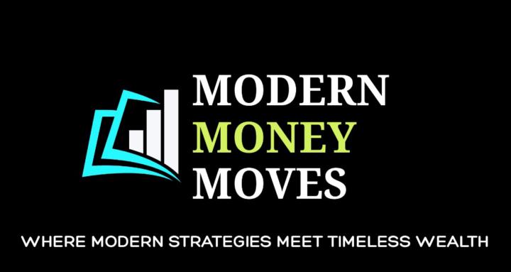 Modern Money Moves