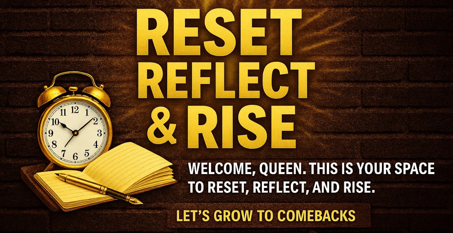 From Setback to Comeback- The Grown Women Reset
