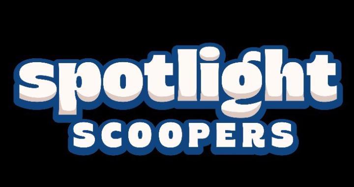 Spotlight Scoopers