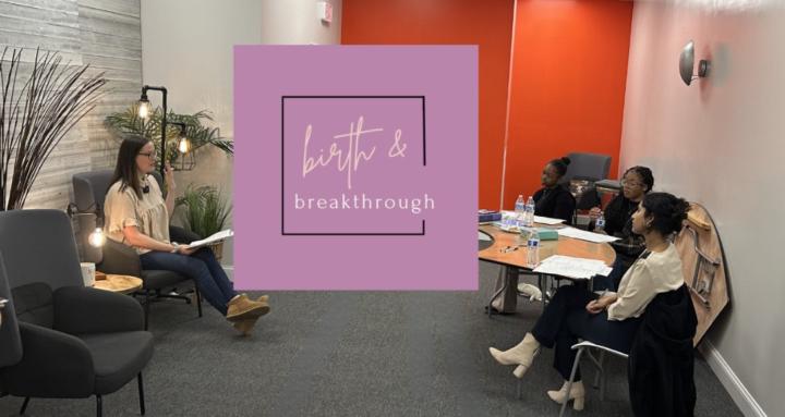 Birth and Breakthrough