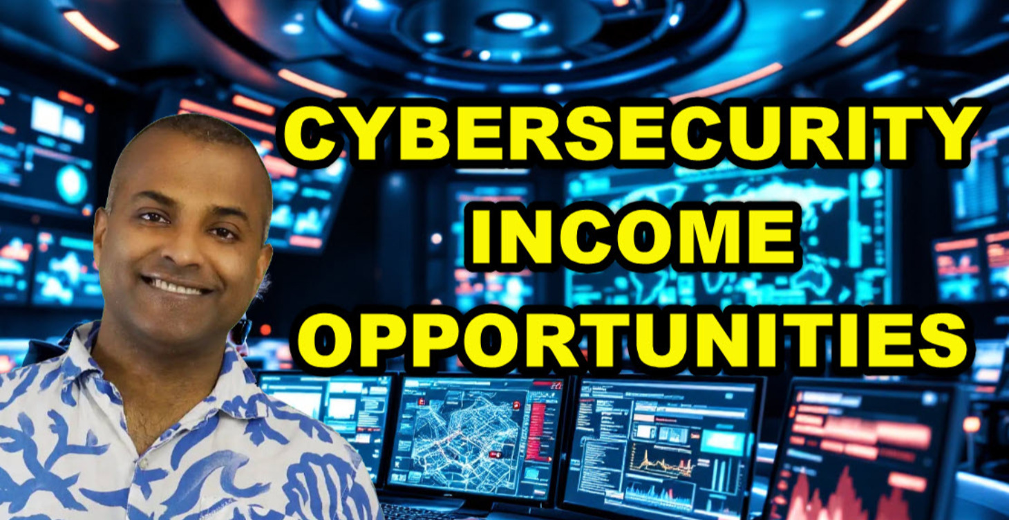 Income Opportunities in Cybersecurity