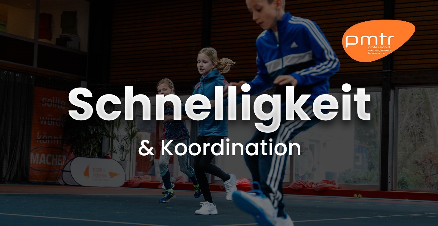 Schnelligkeit & Koordination