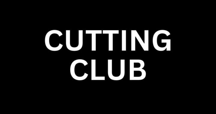 CUTTING CLUB