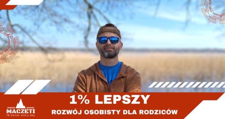 1% LEPSZY KAŻDEGO DNIA