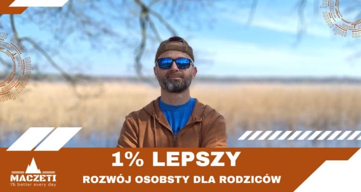 1% LEPSZY KAŻDEGO DNIA