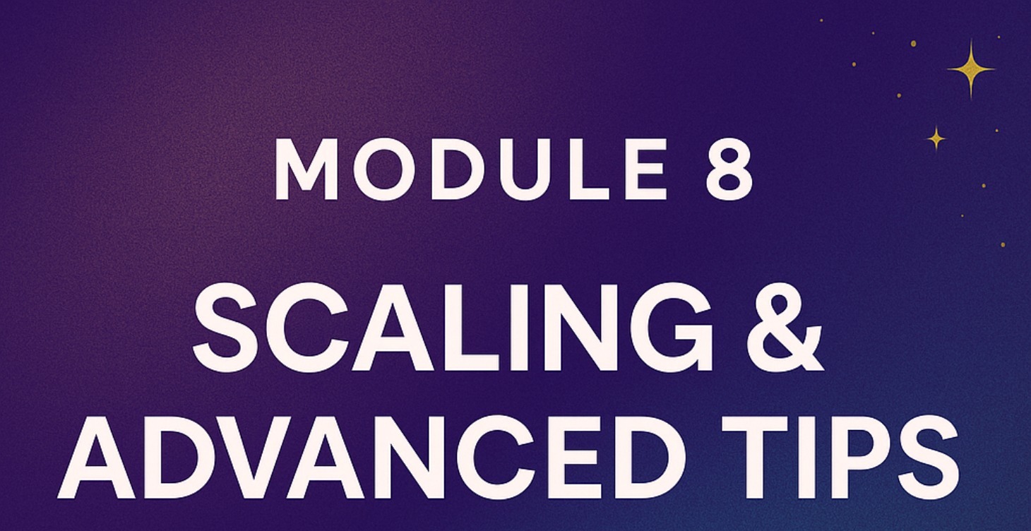 Scaling & Advanced Tips