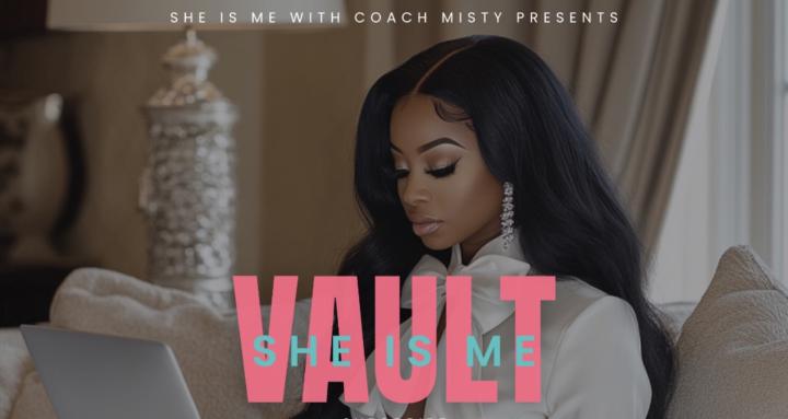 Coach Misty: She Is Me Vault 