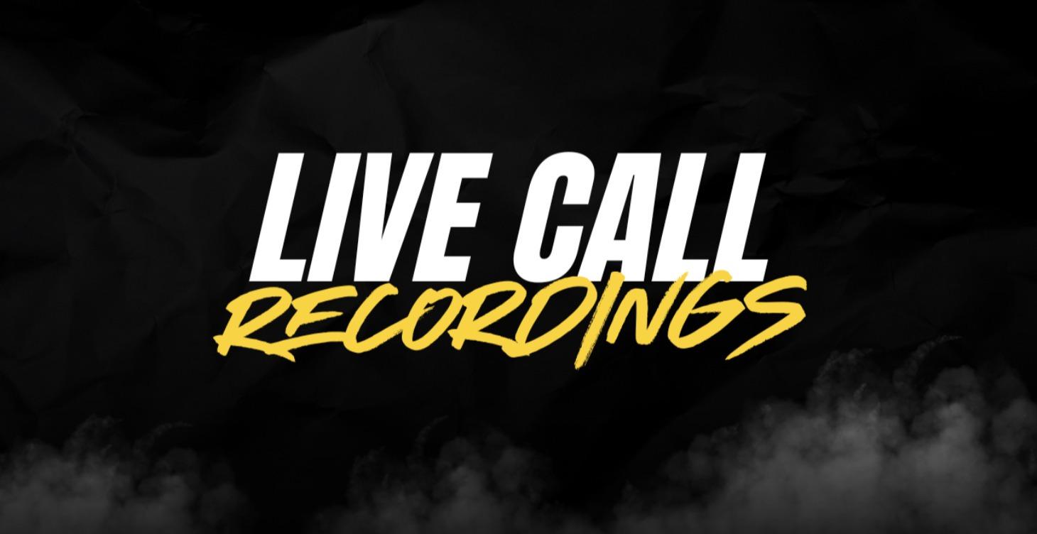 Live Call Recordings