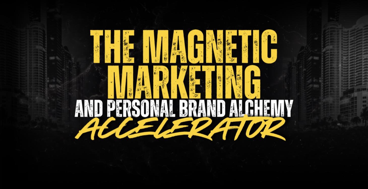 Magnetic Marketing + Personal Brand Accelerator