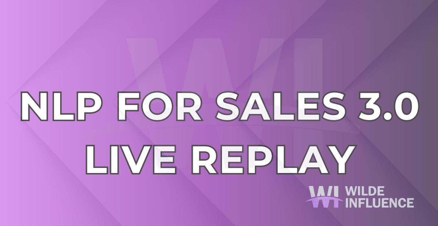 NLP 3.0 Live Replays Cohort #1