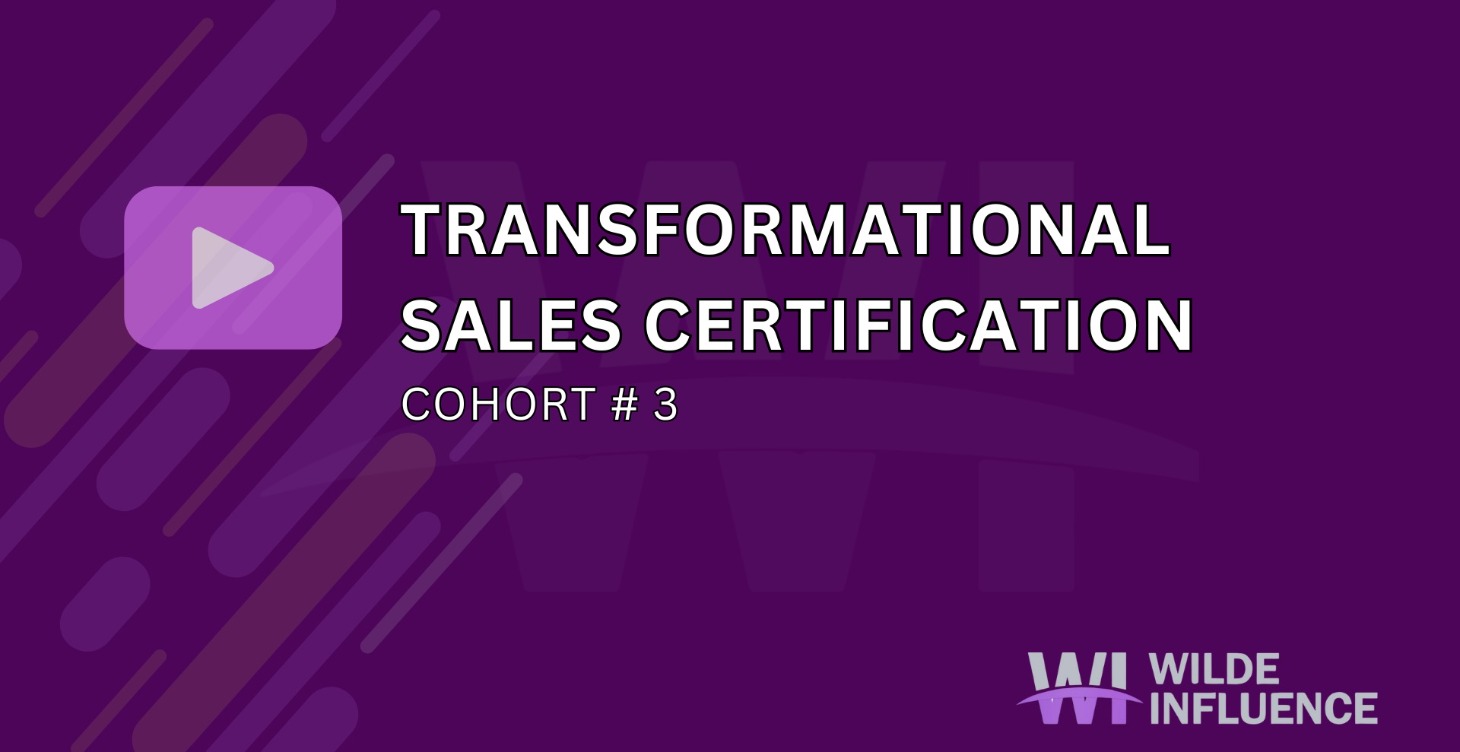 Transformational Sales Cohort #3