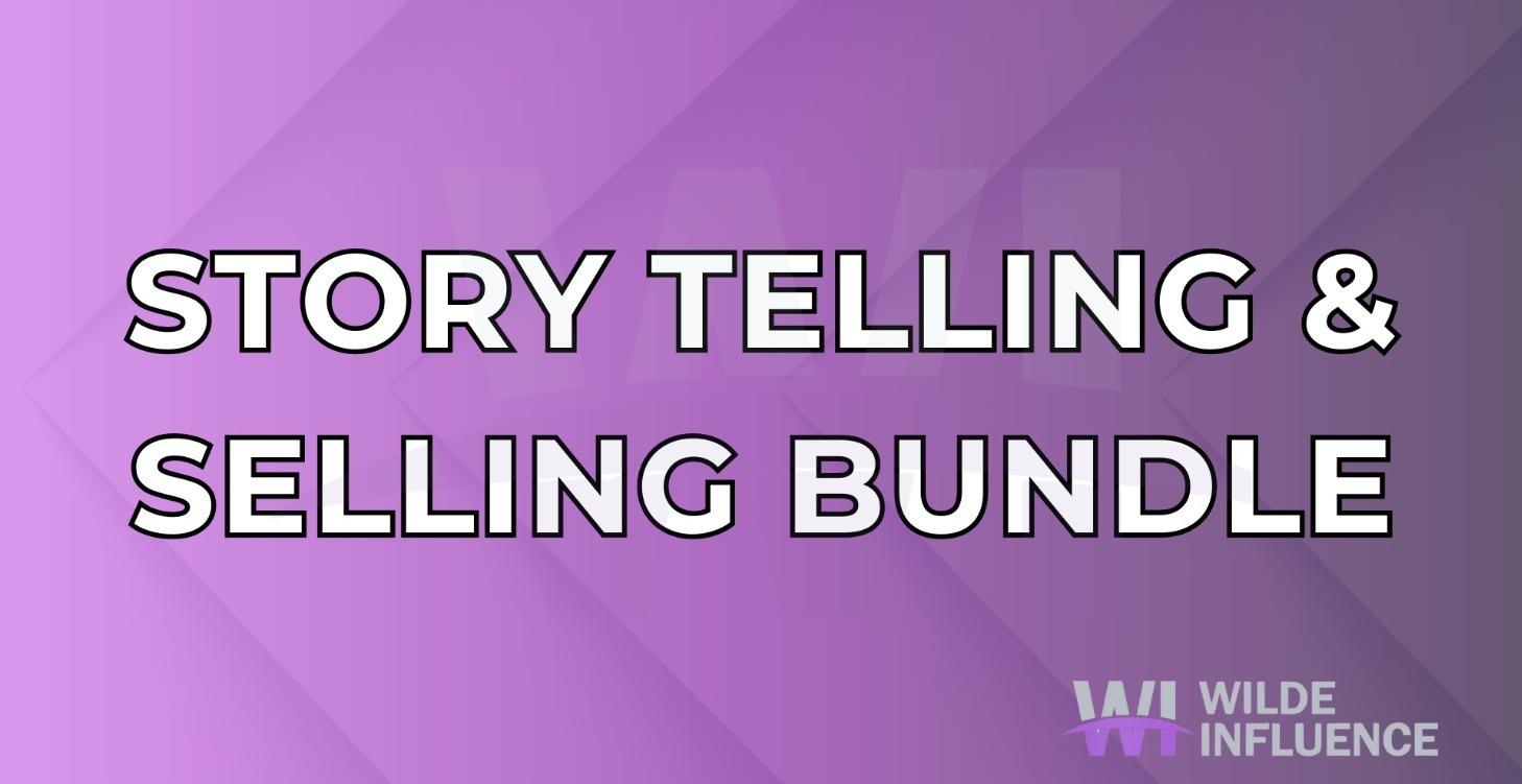 Story Telling & Selling Bundle