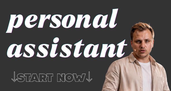 Personal Assistant
