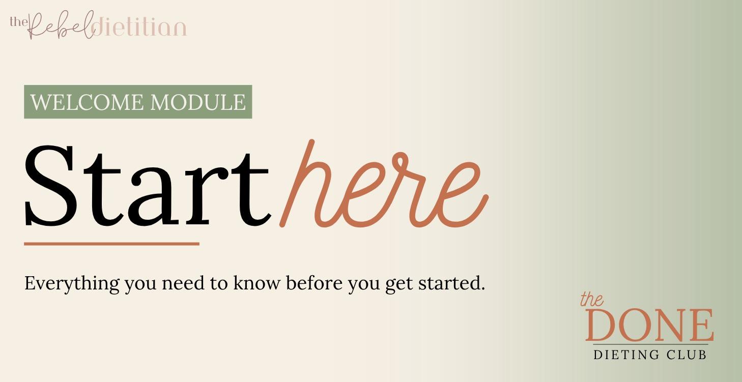Welcome Module: Start Here
