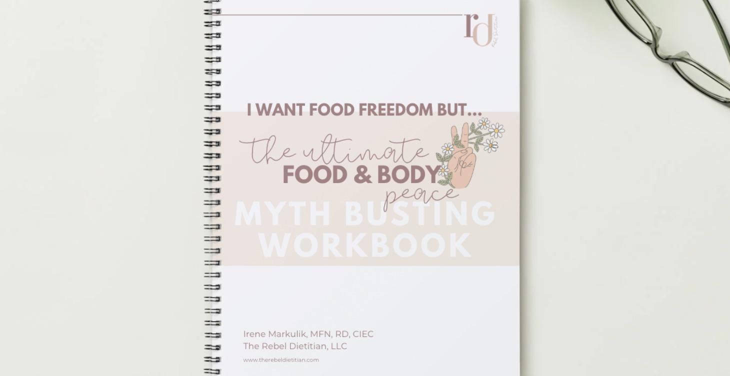 The Ultimate Food+Body Peace Myth Buster Workbook