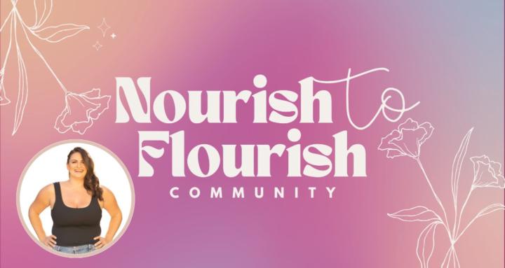 Nourish to Flourish