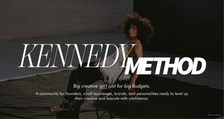 the Kennedy Method