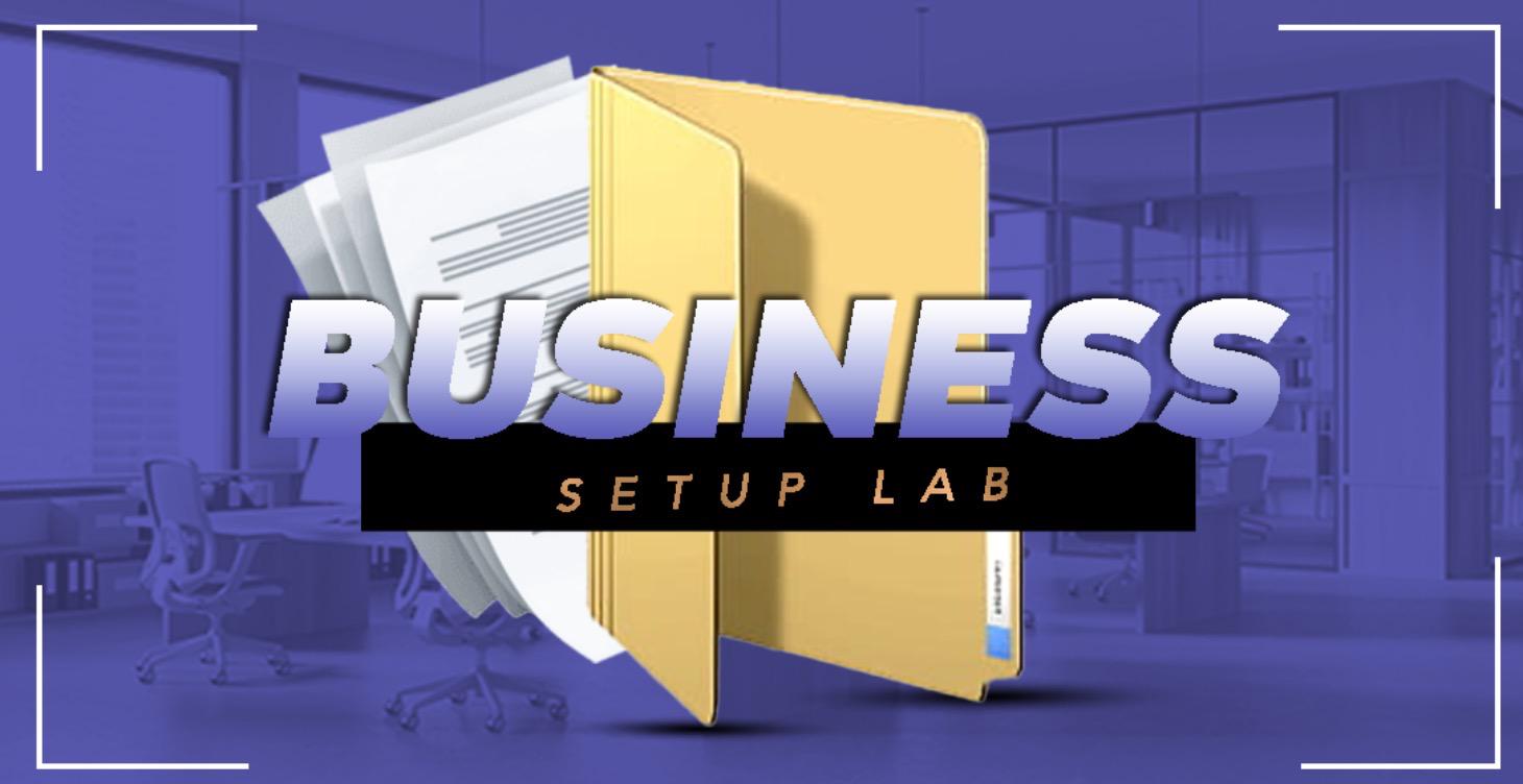 Business Set up Lab