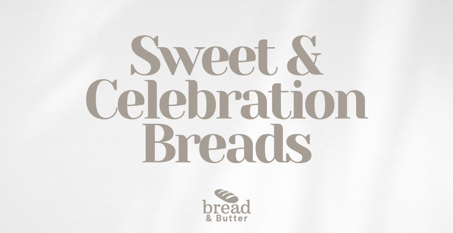 Sweet & Celebration Breads