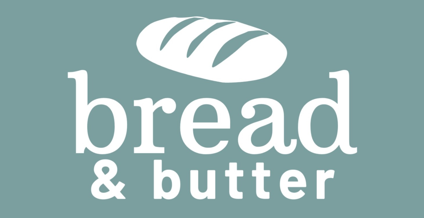 COMING SOON: The Bread & Butter Way