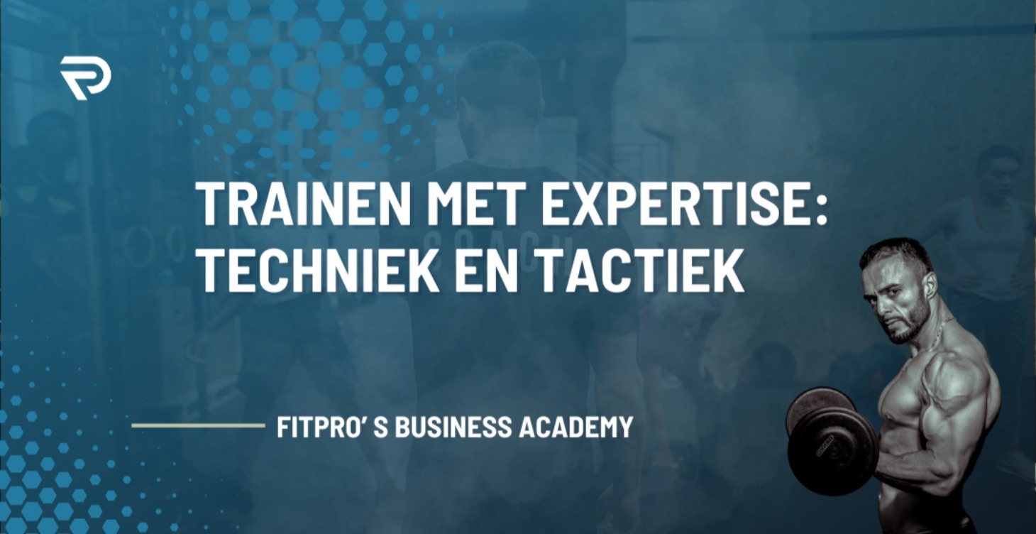PLR: Trainen met Expertise: Techniek en Tactiek